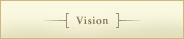 Vision
